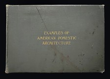 John Calvin Stevens “EXAMPLES OF AMERICAN DOMESTIC ARCHITECTURE” 1889-ORIGINAL picture