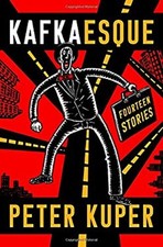 Kafkaesque : Fourteen Short Stories Hardcover Peter Kuper picture