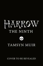 Harrow the Ninth - Hardcover By Muir, Tamsyn - GOOD picture