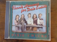 Dixie Chicks Thank Heavens For Dale Evans RARE OUT OF PRINT CD picture