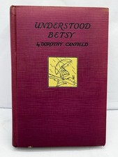 Vintage Understood Betsy Dorothy Canfield Grosset & Dunlap Hardcover Illustrated picture