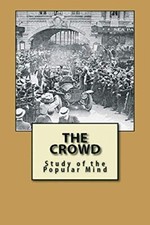 The Crowd: Study of the popular mind picture
