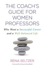 The Coach's Guide for Women Professors picture