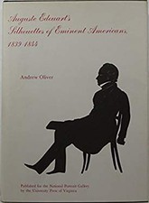 Auguste Edouart's Silhouettes of Eminent Americans, 1839-44 Andre picture