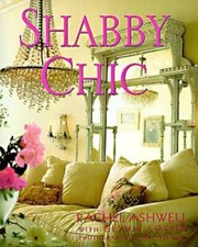 Shabby Chic - Hardcover By Ashwell, Rachel - VERY GOOD picture