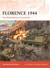 Florence 1944: The Allied Advance in Central Italy (Paperback or Softback) picture