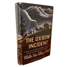 THE OX-BOW INCIDENT / Walter Van Tilburg Clark / 3rd prt. 1940 / Western / EXC picture