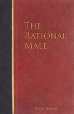 The Rational Male - Paperback By Tomassi, Rollo - GOOD picture