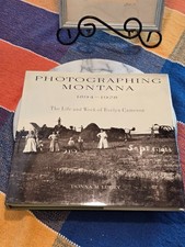 Photographing Montana 1894-1928 Evelyn Cameron Photo History 1st Ed Knopf HB New picture