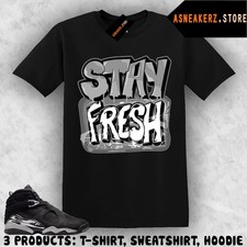 Tee Shirt Matching AJ 8 Retro Chrome 2026 To Match Sneaker Stay Fresh T-Shirt picture