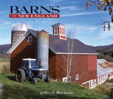Barns of New England - Hardcover By Blackman, Jeffrey E. - VERY GOOD picture