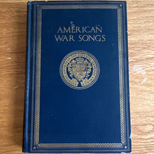 American War Songs HC 1925 Privately Printed English War Songs Music Book Good picture