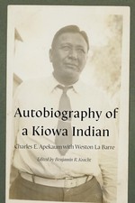 Autobiography of a Kiowa Indian (American Indian Lives) picture