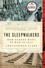 The Sleepwalkers: How Europe Went to War in 1914 - Paperback - GOOD picture