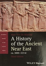 A History of the Ancient Near East, ca. 3000-323 BC, 3rd Edition - GOOD picture