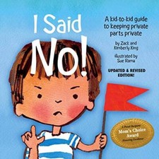 I Said No A Kid-to-kid Guide to Keeping Private Parts Private - GOOD picture