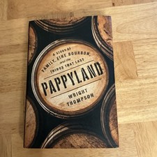 Pappyland: A Story of Family, Fine Bourbon, and the Things That Last(0735221251) picture