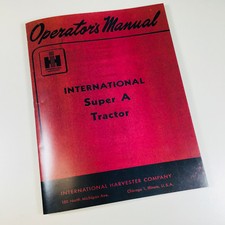 International Farmall Super A Tractor Owners Operators Manual Ihc Printed Carb picture