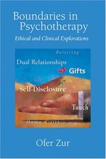 Boundaries in Psychotherapy: Ethical and Clinical Explorations picture