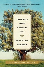 Their Eyes Were Watching God by Hurston, Zora Neale picture