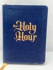 The Holy Hour: Meditations for Eucharistic Adoration (2022) picture