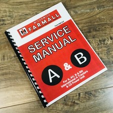 SERVICE MANUAL INTERNATIONAL IH FARMALL A AV B BN TRACTORS REPAIR SHOP WORKSHOP picture
