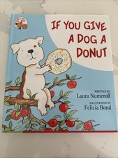 If You Give a Dog a Donut by Laura Numeroff (2011, Hardcover) picture