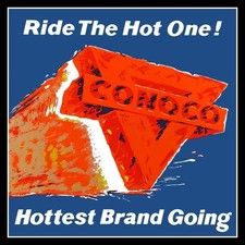 CONOCO Gasoline - Hottest Brand Going NEW Metal Sign: 12x12