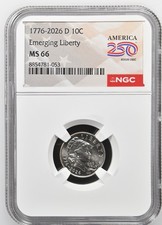 2026 D Emerging Liberty Dime Graded NGC MS-66 w/ America 250 Label picture