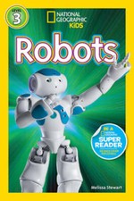 National Geographic Readers: Robots - Paperback By Stewart, Melissa - VERY GOOD picture