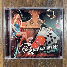 JUST SURRENDER - We're In Like Sin - CD - Brand New in Sealed Package picture