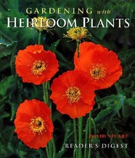 Gardening with heirloom plants - Hardcover By Stuart, David C - GOOD picture