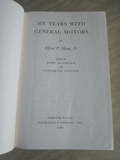 My Years With General Motors ~ Alfred P Sloan 1964 HC 1st Edition  picture