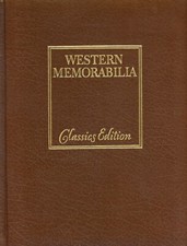 Old West Frontier Collectibles Saddles Chaps Spurs Guns / Classic Book + Values picture