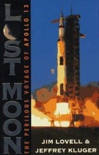 Lost Moon : The Perilous Voyage of Apollo 13 by Jim Lovell and Jeffrey Kluger... picture