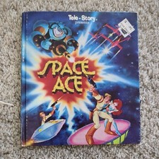 Vintage 1984 Tele-Story Presents SPACE ACE Book By Roy Landsdon Dan Kuenster picture