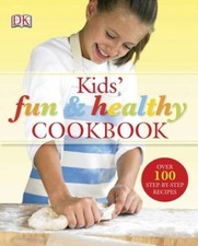 Kids' Fun and Healthy Cookbook - Hardcover By Graimes, Nicola - VERY GOOD picture