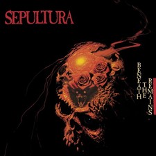 Sepultura Beneath the Remains (Vinyl) 12