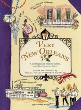 Very New Orleans: A Celebration of History, Culture, and Cajun Countr - GOOD picture