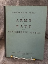 Uniform and Dress of the Army/Navy of The C.S.A.-1950's;  with Additional Items picture