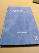 A History of European Economic Thought by Antonio Magliulo Hardcover Book picture