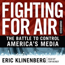 Fighting for Air by Eric Klinenberg 2013 Unabridged CD 9781433274411 picture