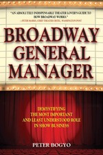 Broadway General Manager: Demystifying the Most Important and Least Understo... picture