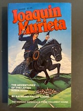 Joaquin Murieta - FIRST EDITION 1980 - Raymond Friday Locke - Holloway House  picture