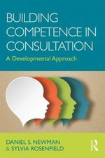 Building Competence in Consultation: A Developmental Approach - VERY GOOD picture