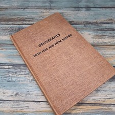 Deliverance from Fear and from Sickness by Oral Roberts 1954 Fourth Printing HC picture