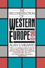 The Reconstruction of Western Europe, 1945-51 picture