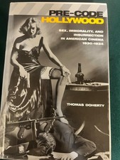 Pre-Code Hollywood: Sex, Immorality, and Insurrection in American Cinema, 1930 picture