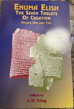 Enuma Elish: The Seven Tablets of Creation Volumes 1 and 2 bound together: New picture
