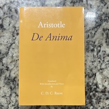 Aristotle De Anima (New Hackett Aristotle) Trans. C.D.C. Reeve PB picture